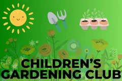 a green background with the text 'children's gardening club' with clipart of a smiling sun, gardening tools, and various plants